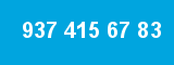 937 415 67 83